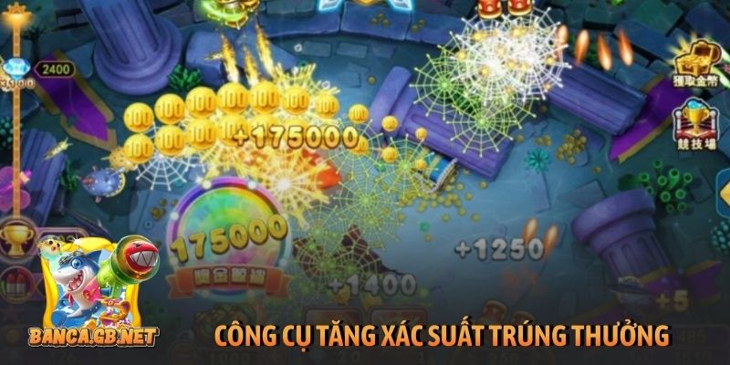 Công cụ tăng xác suất trúng thưởng