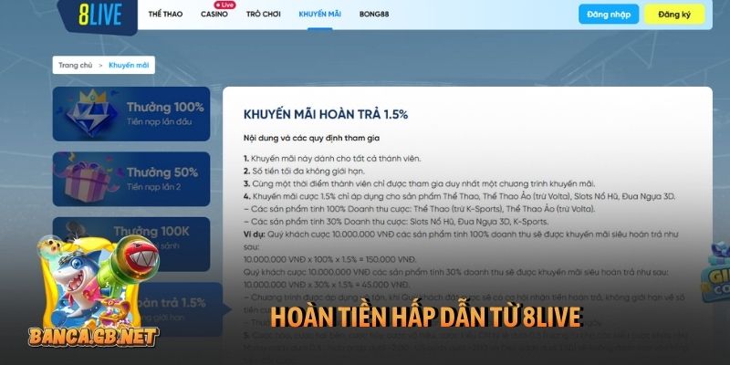 Hoàn tiền hấp dẫn từ 8Live