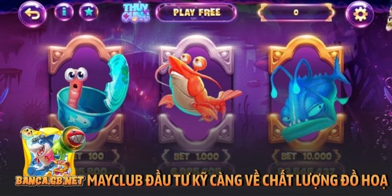 MayClub đầu tư kỹ càng về chất lượng đồ hoạ