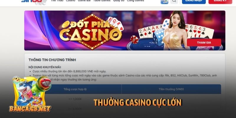 Thưởng casino cực lớn